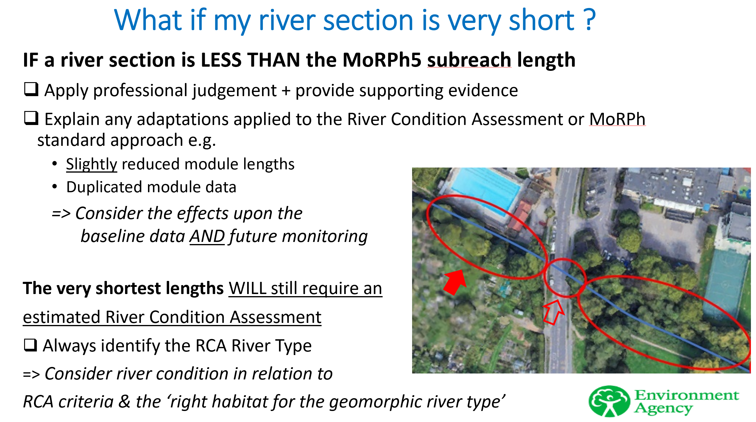 Slide covering a FAQ: What if my River Section is very short?