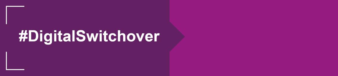a purple box with the hashtag digital switchover to the left