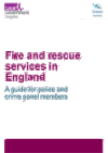 Fire and rescue services in England: a guide for police and crime panel members COVER