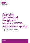 Applying behavioural insights to improve COVID vaccination uptake