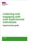 73.4 Listening and engaging with care experienced individuals: A good practice guide