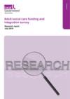 Adult social care funding and integration survey research report July 2018 COVER