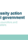 Community action in local government: a guide for councillors and strategic leaders COVER