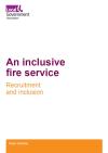 An inclusive fire service - recruitment and inclusion 