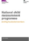 National child measurement programme: briefing for elected members COVER