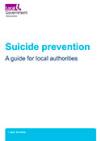 Suicide prevention: a guide for local authorities