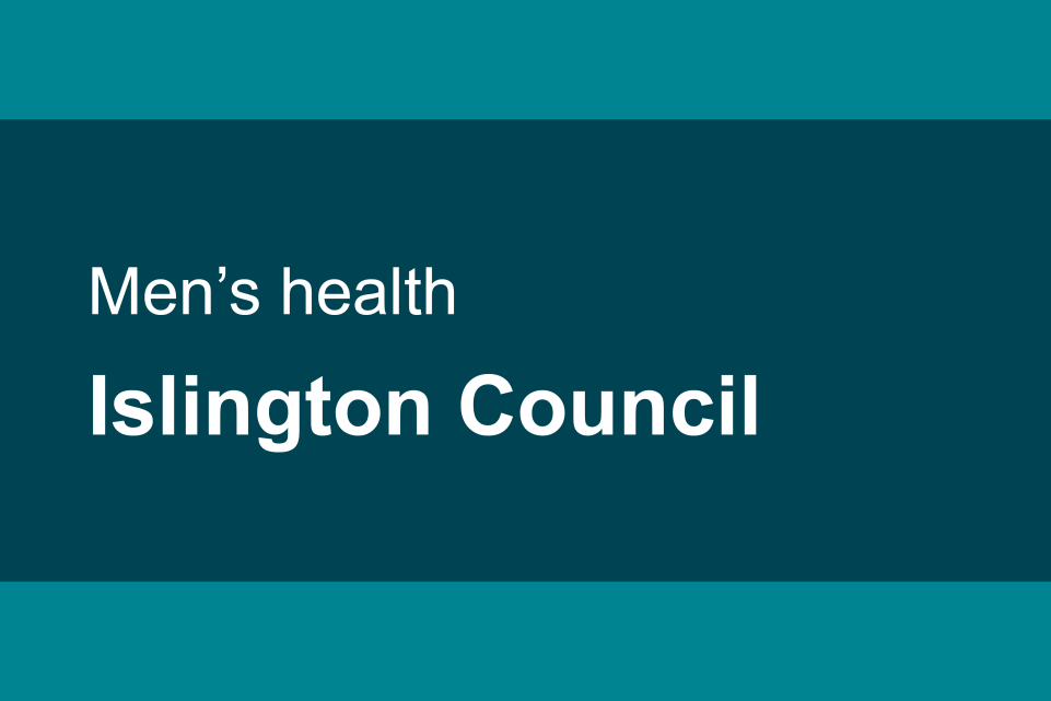 Men's health Islington Council