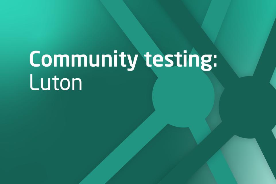 Community testing in Luton web graphic 