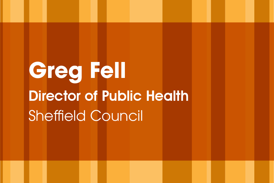 Graph of rectangles with text Greg Fell, Director of Public Health, Sheffield City Council